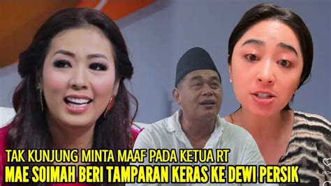 Mae Soimah Geram Dengan Sikap Dewi Persik Yang Tak Kunjung Minta Maaf