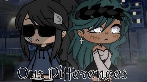 Our Differences Glmm Lesbian Love Story Gacha Life By Malicə ♡ Youtube