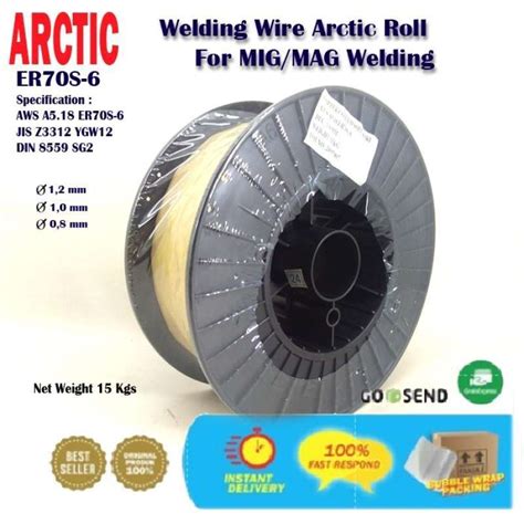 Jual Kawat Las Co2 Arctic Welding Wire Mig Er 70s 6 15kg Kawat Las