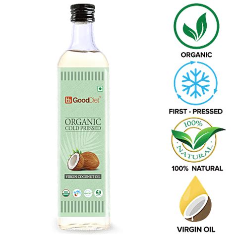 Buy Gooddiet Organic Cold Pressed Virgin Coconut Oil Online At Best