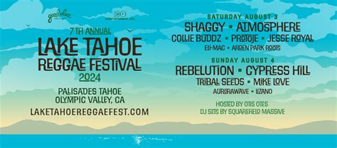 Shaggy Rebelution Headlining Lake Tahoe Reggae Fest