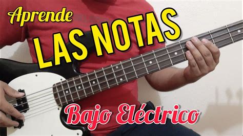 C Mo Encontrar Todas Las Notas En El Bajo El Ctrico M Todo F Cil Para