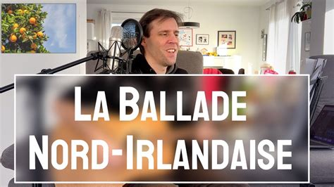 Renaud La Ballade Nord Irlandaise Cover Youtube