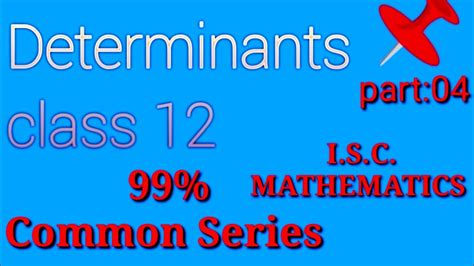 Determinants Class 12 Maths Chapter 4 Determinant Saha And Saha Book