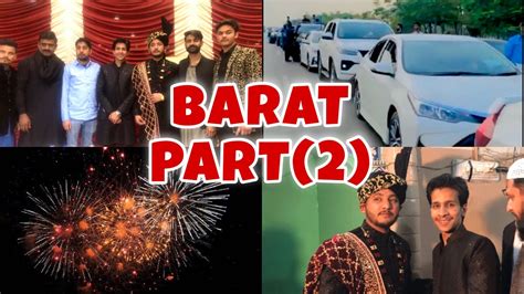 Barat Part 2 Czn Ki Barat Full Protocol Paiso Ki Barish Krdi