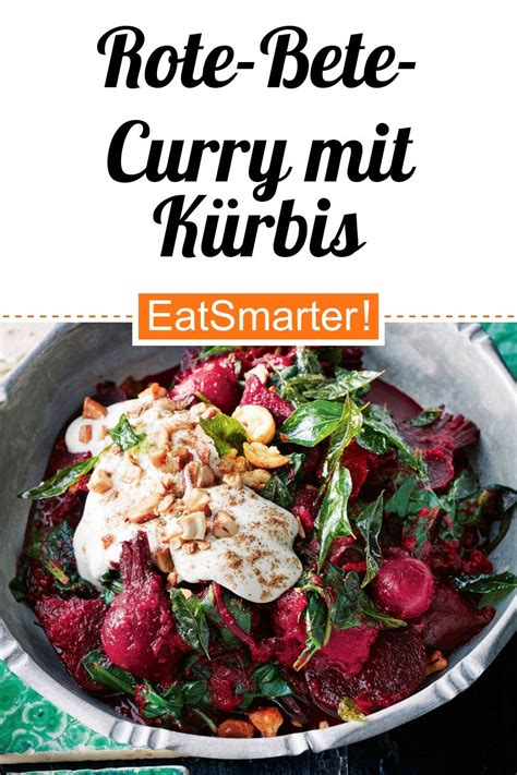 Rote Bete Curry mit Butternusskürbis Rezept EAT SMARTER