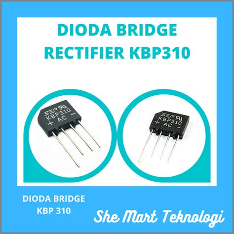 Dioda Bridge Rectifier KBP 310 3A | Lazada Indonesia