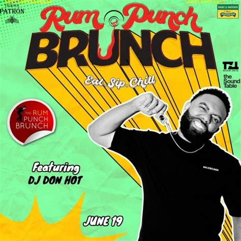 Stream DJ DON HOT LIVE RUM PUNCH BRUNCH Pt 2 6 2022 By DJDONHOT Listen Online For Free On