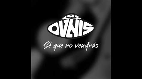 Los Ovnis De Huanuni S Que No Vendr S Youtube