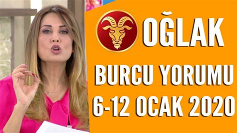 OĞLAK BURCU 6 Ocak 12 Ocak 2020 Hande Kazanova dan haftalık burç