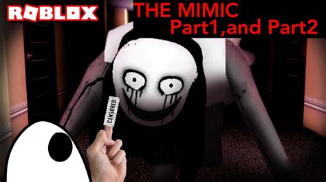 Roblox I Play Roblox Horror😱 Game The Mimic Part 1 Part 2 In One Video Youtube