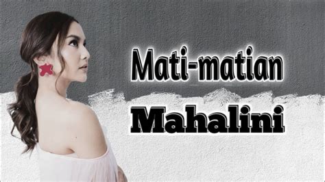 Mati Matian Mahalini Lagu Lirik Youtube