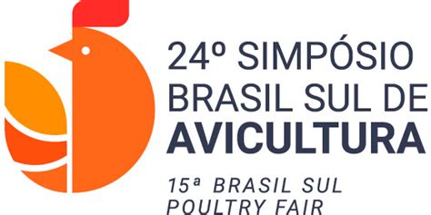 Protocolo 24º Simpósio Brasil Sul de Avicultura 15ª Poultry Fair