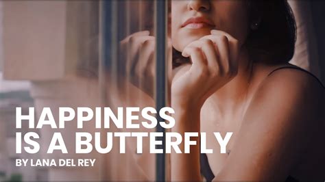 Happiness Is A Butterfly By Lana Del Rey Cover Youtube