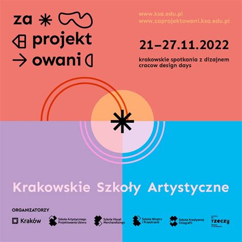 ZAPROJEKTOWANI 2022 Znamy Termin Tegorocznej Edycji KSA Krakowskie