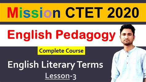 English Pedagogy For CTET Paper 1 And 2 II Lecture 3 I English Literary