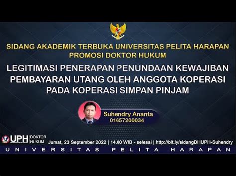 Sidang Terbuka Doktor Hukum Universitas Pelita Harapan Suhendry Ananta