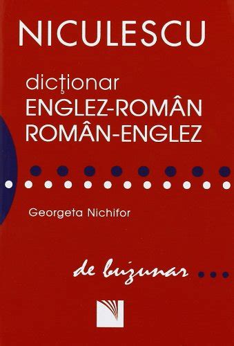 Dictionar Englez Roman Roman Englez De Buzunar By Georgeta Nichifor