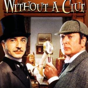 Without a Clue - Rotten Tomatoes