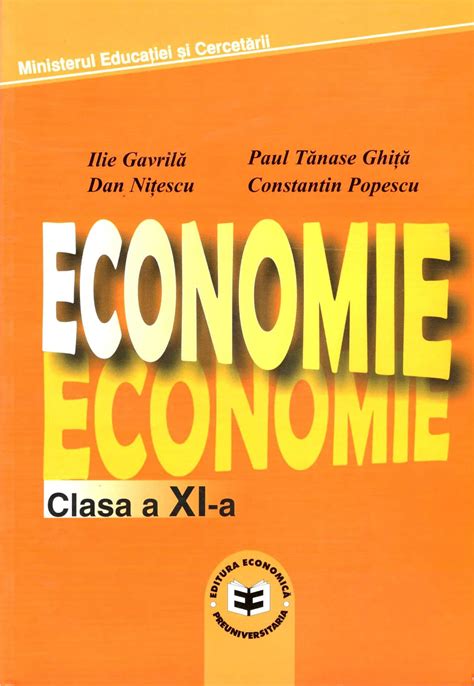 Economie Manual Clasa A Xi A Pdf Autor Ilie Gavrila Paul Tanase