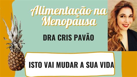 Alimentação na Menopausa YouTube