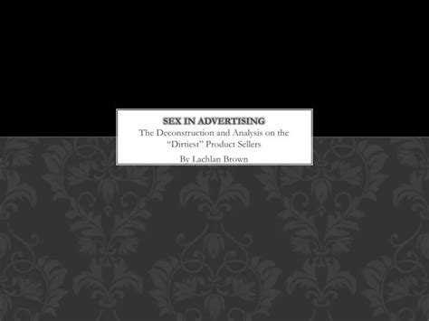 Ppt Sex In Advertising Powerpoint Presentation Free Download Id1922215