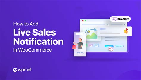 How To Create Live Sales Notification For WooCommerce In Simple Steps