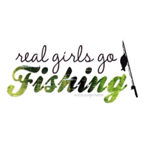 Country Girl Fishing Quotes. QuotesGram