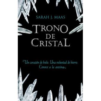 Trono De Cristal Sarah J Maas En Libros Fnac