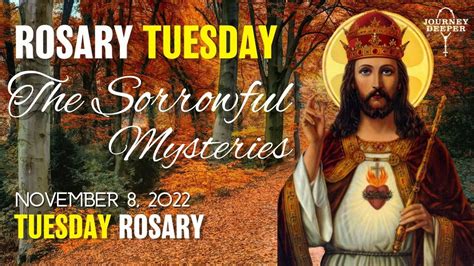 Rosary Tuesday Sorrowful Mysteries Of The Holy Rosary November