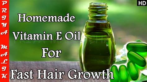 Use Homemade Vitamin E Oil For Super Fast Hair Growth Get Long Thick And Shiny Hair Priya