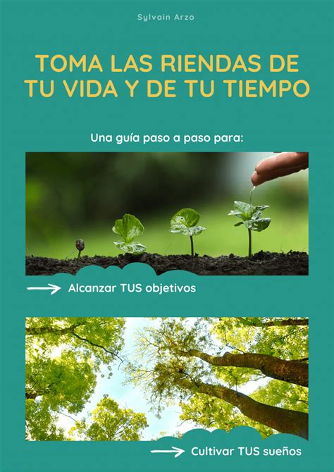 Libro Toma Las Riendas De Tu Vida Y De Tu Tiempo