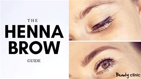 The Henna Brow Guide The Beauty Clinic