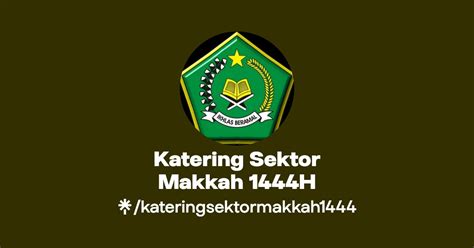 Katering Sektor Makkah H Linktree