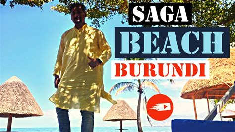 Saga Beach Bujumbura Burundi Best Place For Chill Out In Bujumbura