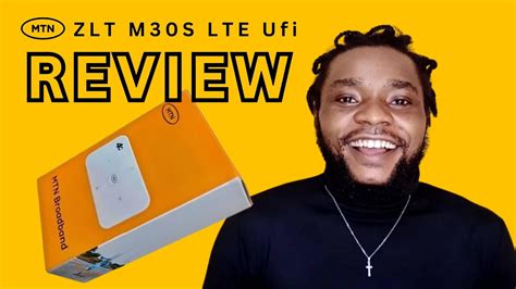 Mtn Mifi Zlt M S Lte Ufi Review And Setup Mtn Review Youtube