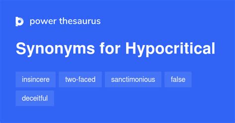 Hypocritical Synonyms 812 Words And Phrases For Hypocritical