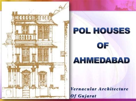 Pols Of Ahmedabad