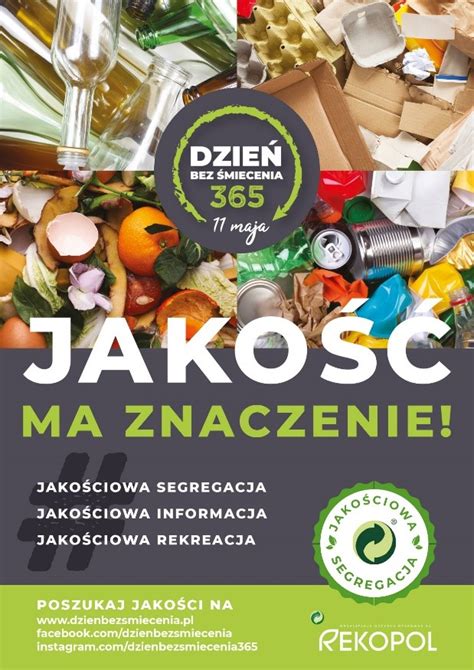 Maja Wystartowa A Edycja Kampanii Dzie Bez Miecenia Jako