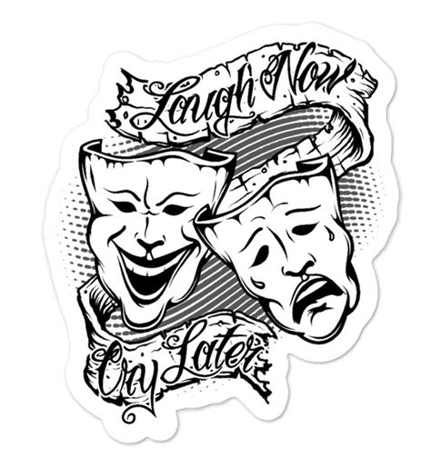 Laugh Now Cry Later Drama Masks, Happy Sad Clown Face Tattoo Design