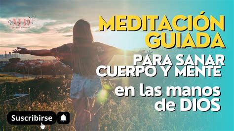 SANACIÓN Profunda MEDITACIÓN Guiada para SANAR cuerpo y mente con