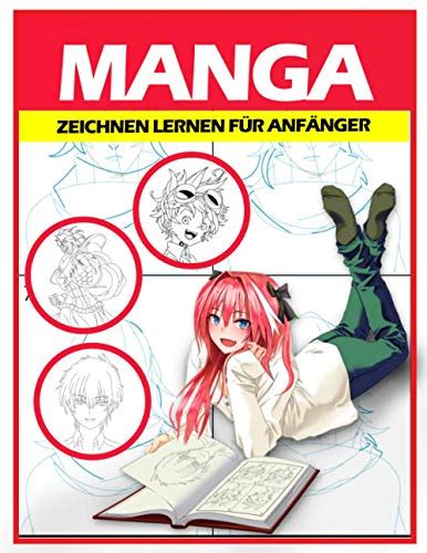 Manga Zeichnen Lernen Für Anfänger Lerne Schritt Für Schritt Manga Und Anime Zu Zeichnen