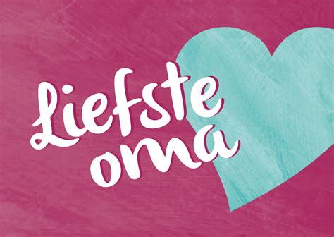 Liefste Oma Hartje Opa En Oma Kaarten Kaartje2go