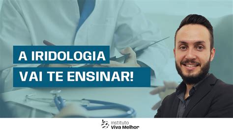 Você Precisa Começar Atuar Prof Gerson Cunha Iridologia Youtube