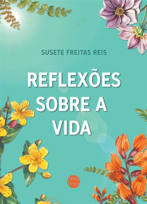 Reflexões Sobre a Vida