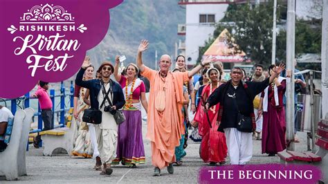 Rishikesh Kirtan Fest The Beginning Youtube