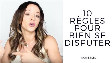 10 règles pour bien se disputer YouTube