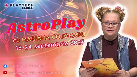 Horoscop S Pt M Na Septembrie Cu Mariana Cojocaru Soarele Intr