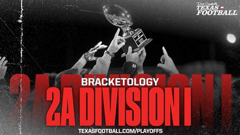 BRACKETOLOGY: 2022 Texas High School Football Playoffs - 2A DI - Win ...