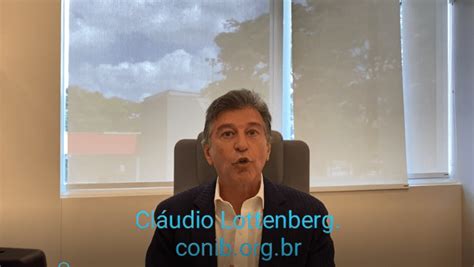 Veja Mensagem De Cl Udio Lottenberg Presidente Da Conib Sobre As